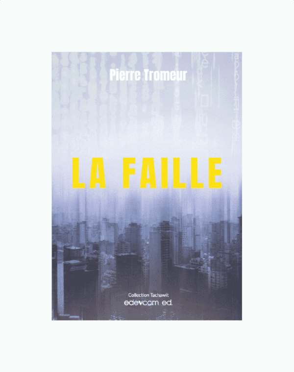 La faille