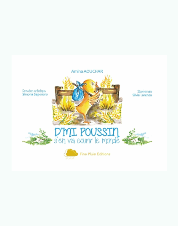 D’mi Poussin s’en va courir le monde